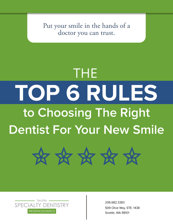 Six Rules to Choosing the Right Dentist